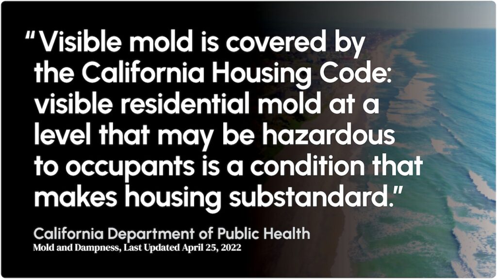 Legal aspect of mold in rental home, California.